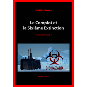 DC-01_Le Complot et la Sixième Extinction_(Couverture)